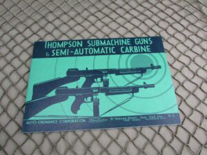 Thompson Submachine Guns & Semi-Automatic Carbine by Charles A Nixon reproduction 30 pages